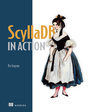 ScyllaDB in Action